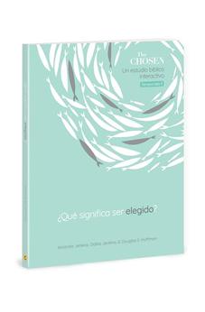 Image of The Chosen ¿Qué Significa ser Elegido?