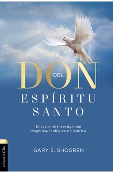 El Don del Espíritu Santo y Su Poder en la Iglesia de Hoy