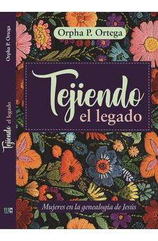 Image of Tejiendo el Legado