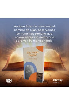 Image of Una Mujer Elegida: Un Estudio Sobre el Libro de Ester