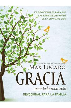 Gracia para Todo Momento: Devocional para la Familia