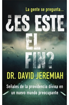 ¿Es Este el Fin?