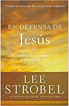 En Defensa de Jesús