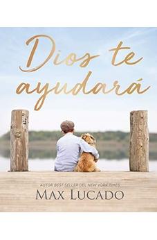 Dios Te Ayudará