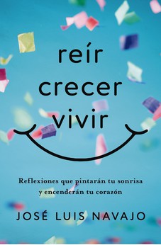 Reír, Crecer, Vivir