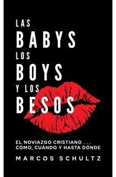 Las Babys los Boys y los Besos