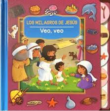 Veo, Veo: Los Milagros de Jesús