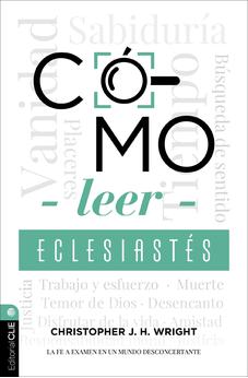 Cómo Leer Eclesiastés