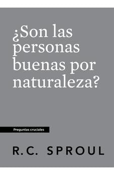 ¿Son las Personas Buenas por Naturaleza?