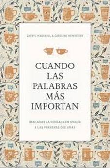 Cuando las Palabras más Importan