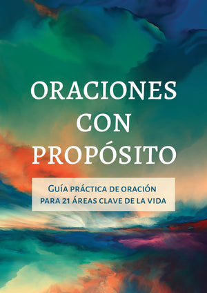 Oraciones Con Propósito