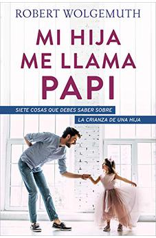 Mi Hija Me Llama Papi