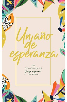 Un Año de Esperanza