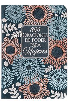 365 Oraciones de Poder para Mujeres