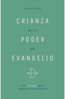 Image of Crianza por el Poder del Evangelio