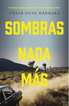 Sombras Nada Más