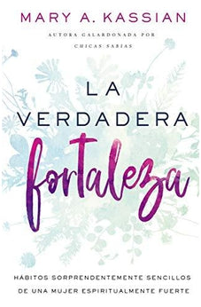 La Verdadera Fortaleza