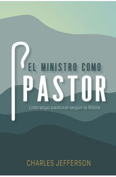 El ministro como pastor