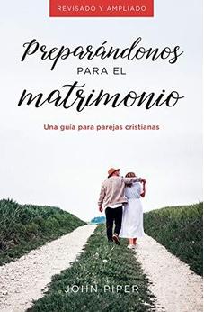 Preparandonos para el Matrimonio