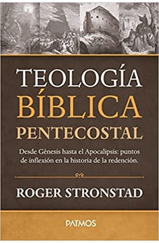 Teología Biblica Pentecostal