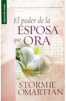 El Poder de la Esposa que Ora