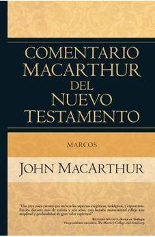 Comentario MacArthur NT: Marcos