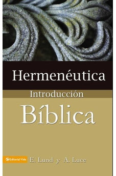 Hermeneutica Introduccion Bíblica