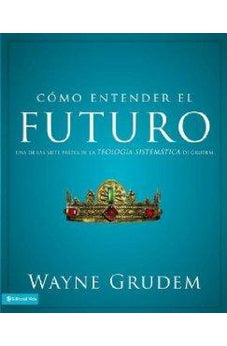 Cómo Entender el Futuro