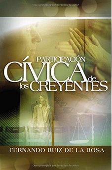 Participacion Civica de los Creyentes Politica y Religion