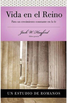 Serie Vida en Plenitud: Vida en el Reino