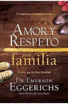 Amor y Respeto en la Familia