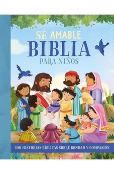 Image of Biblia para Niños Sé Amable Tapa Dura