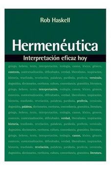 Hermenéutica: Interpretación Eficaz Hoy