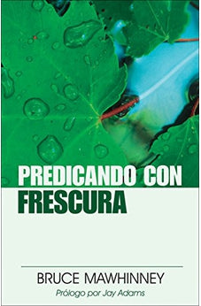 Predicando con Frescura