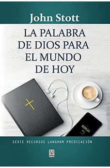 La Palabra de Dios para el Mundo de Hoy