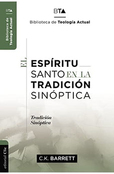 El Espíritu Santo en la Tradición Sinóptica